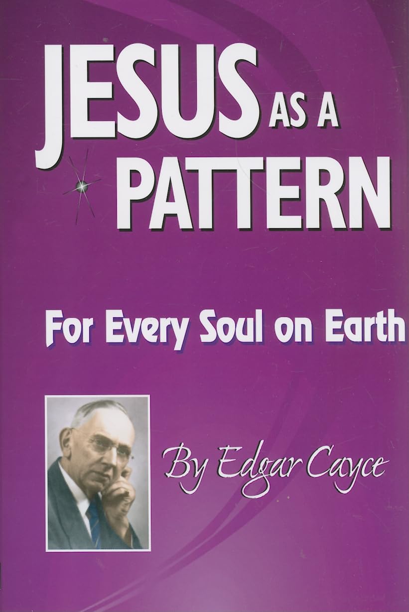 Jesus As A Pattern: For Every Soul On Earth,Used