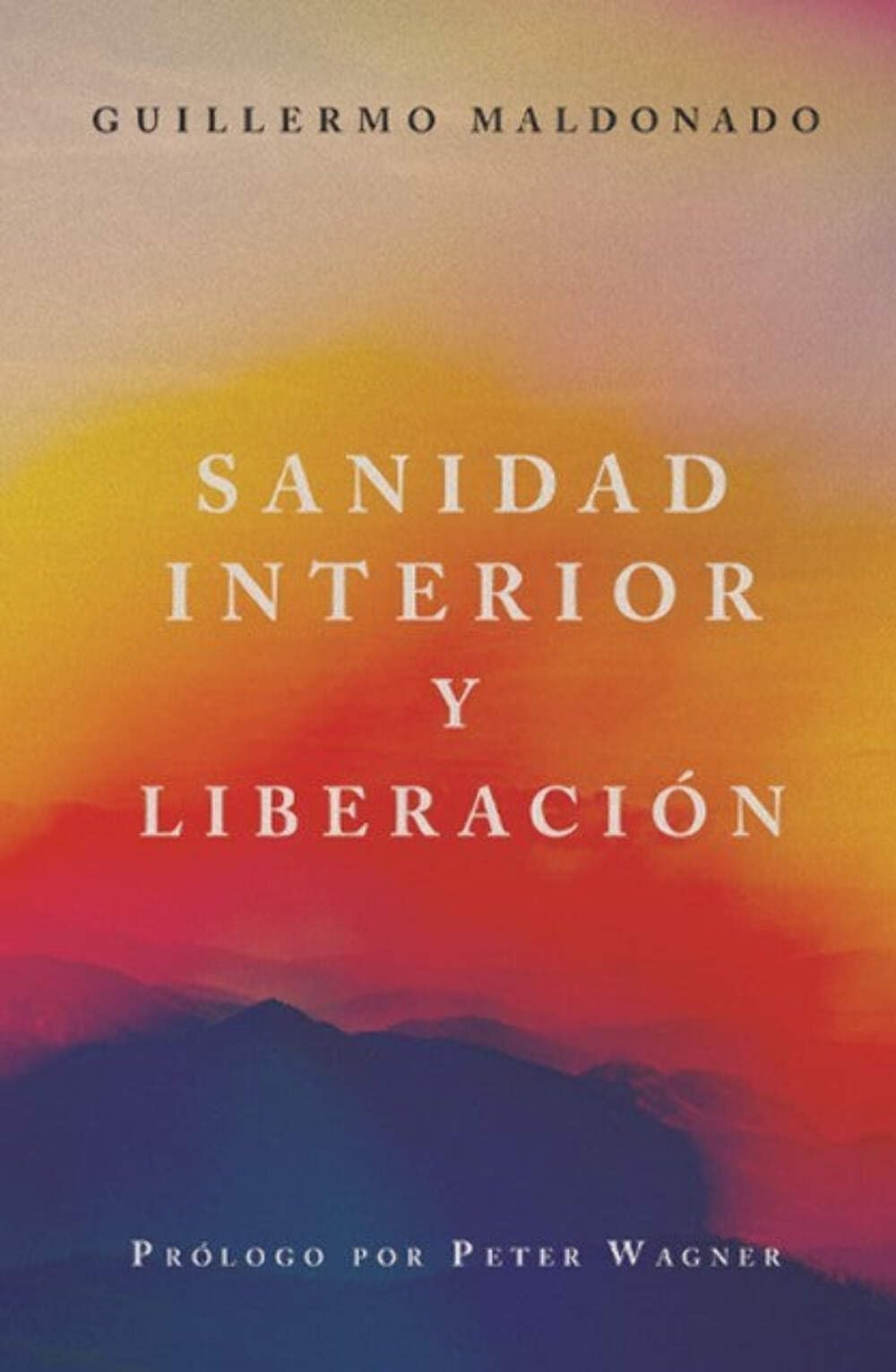 Sanidad Interior y Liberacion