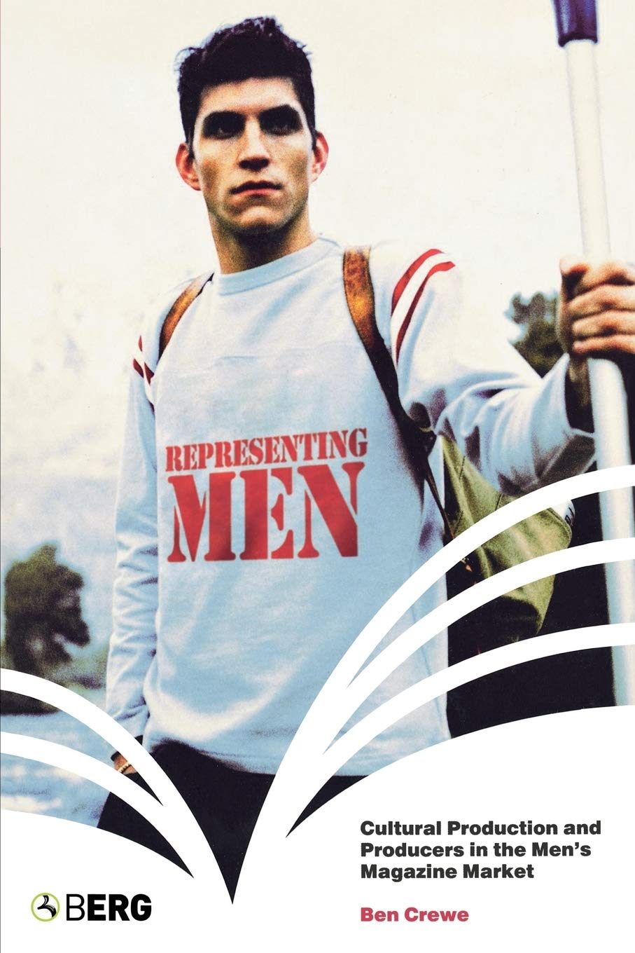 Representing Men: Cultural Production and Producers in the Men's Magazine Market,Used