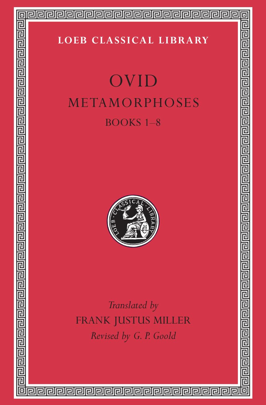 Ovid III: Metamorphoses, Books IVIII (Loeb Classical Library, No. 42) (Volume I),Used