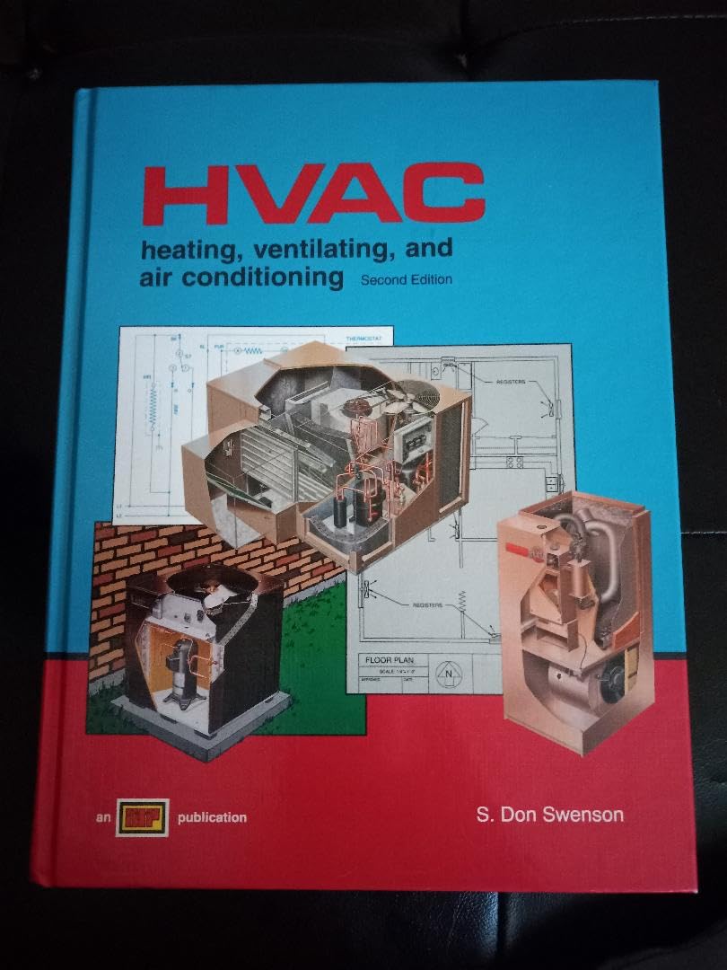 Hvac: Heating, Ventilating, And Air Conditioning,New