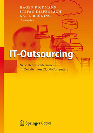 ITOutsourcing: Neue Herausforderungen im Zeitalter von Cloud Computing (German Edition),Used