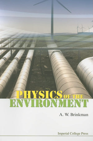 Physics Of The Environment,New