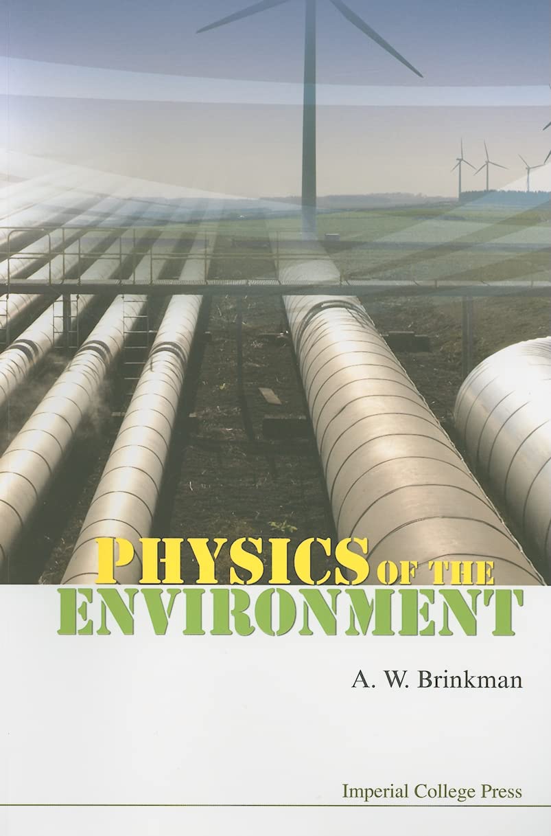 Physics Of The Environment,New