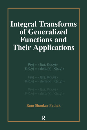 Integral Transforms of Generalized Functions and Their Applications,Used
