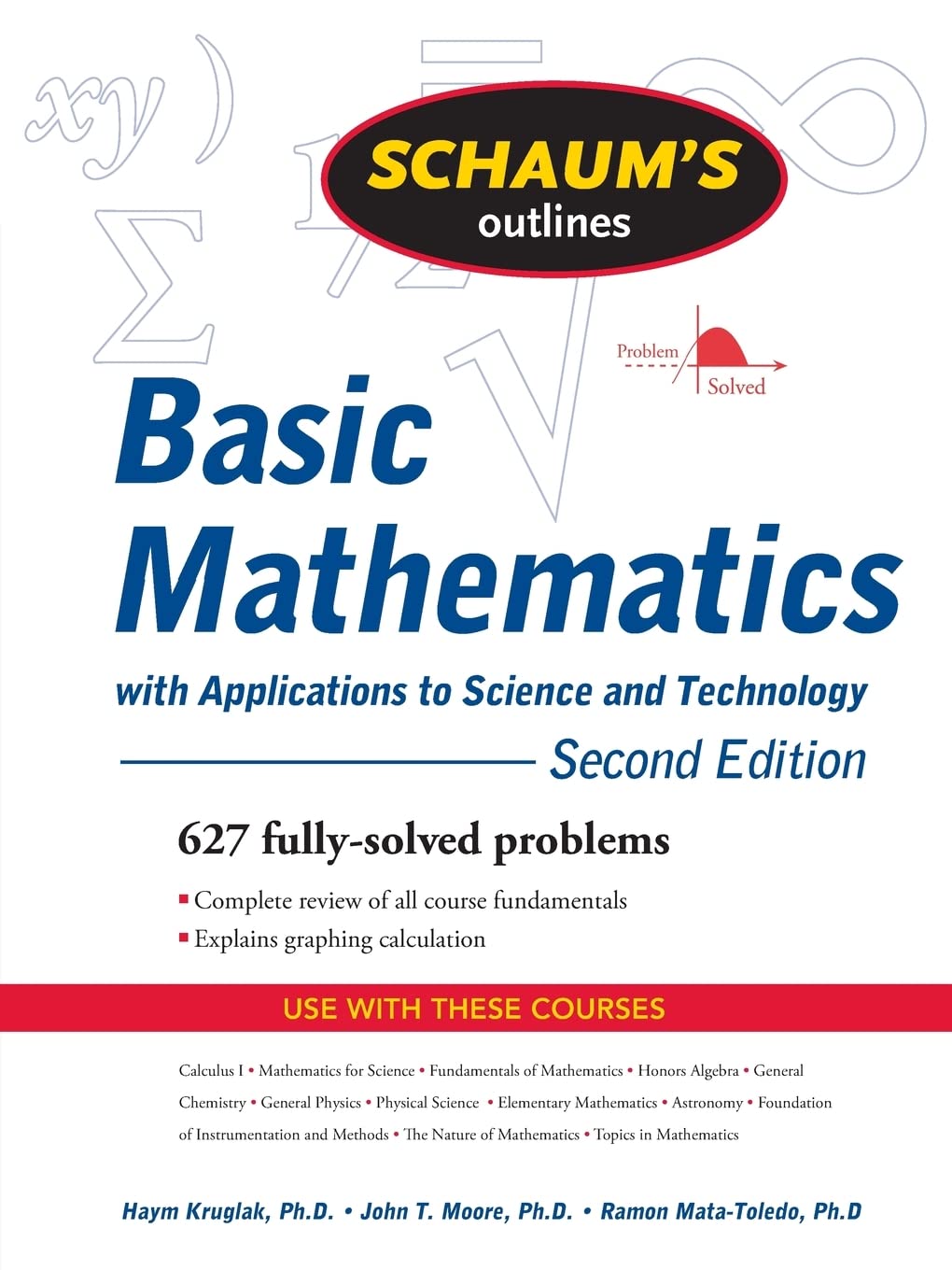Schaum's Outline of Basic Mathematics with Applications to Science and Technology, 2ed,New