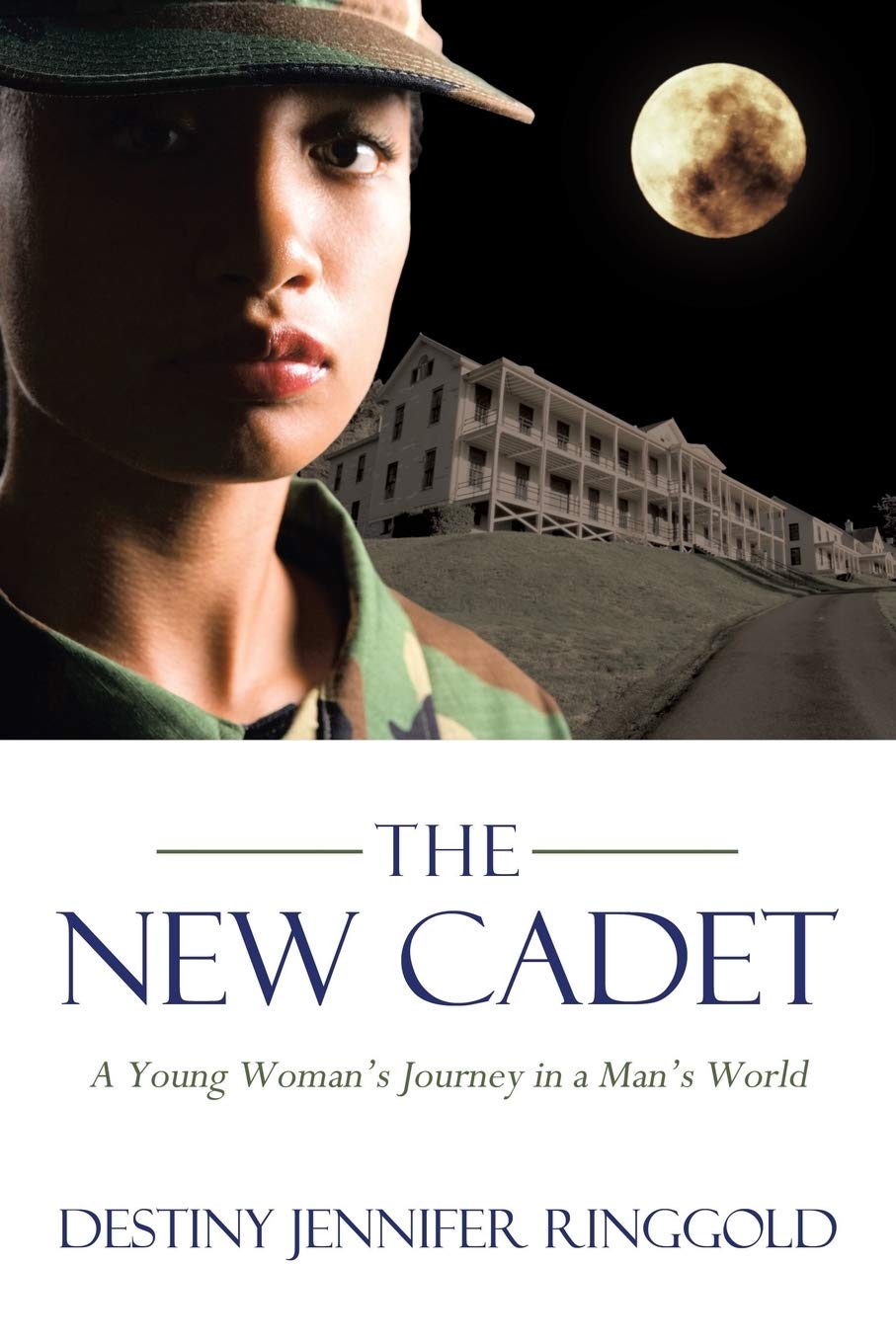 The New Cadet: A Young Woman'S Journey In A Man'S World,Used