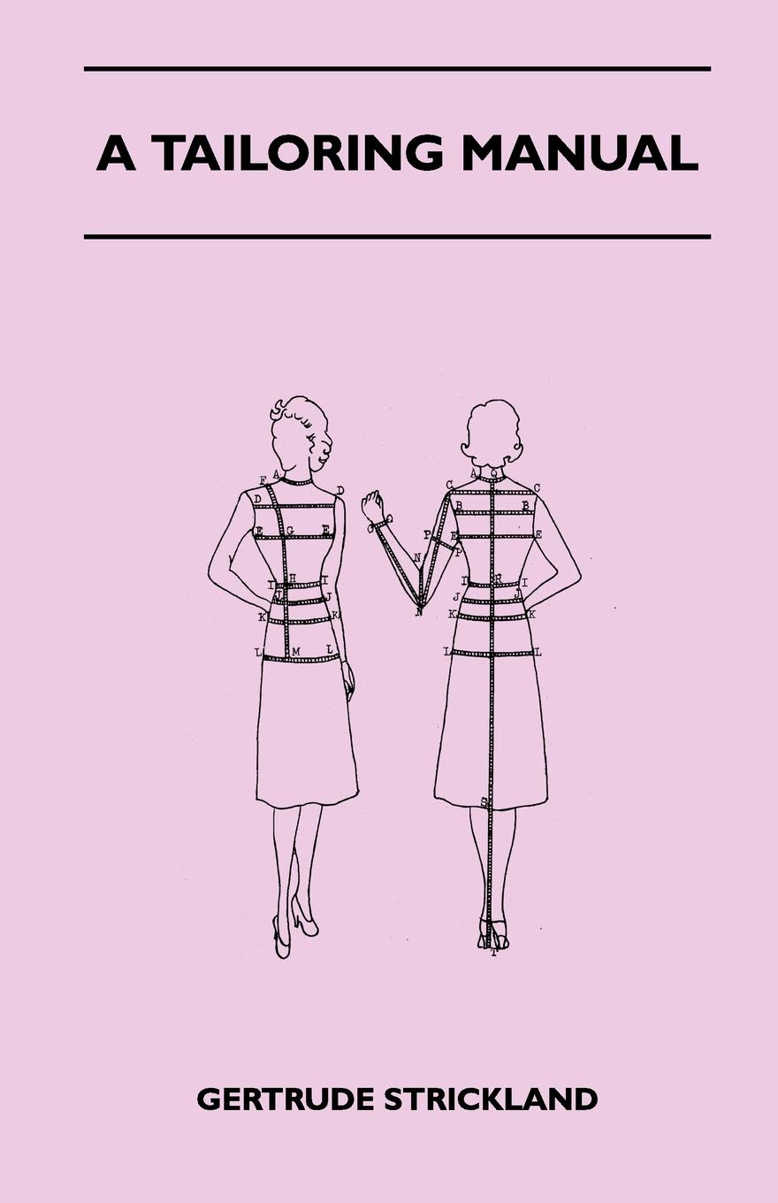 A Tailoring Manual,Used