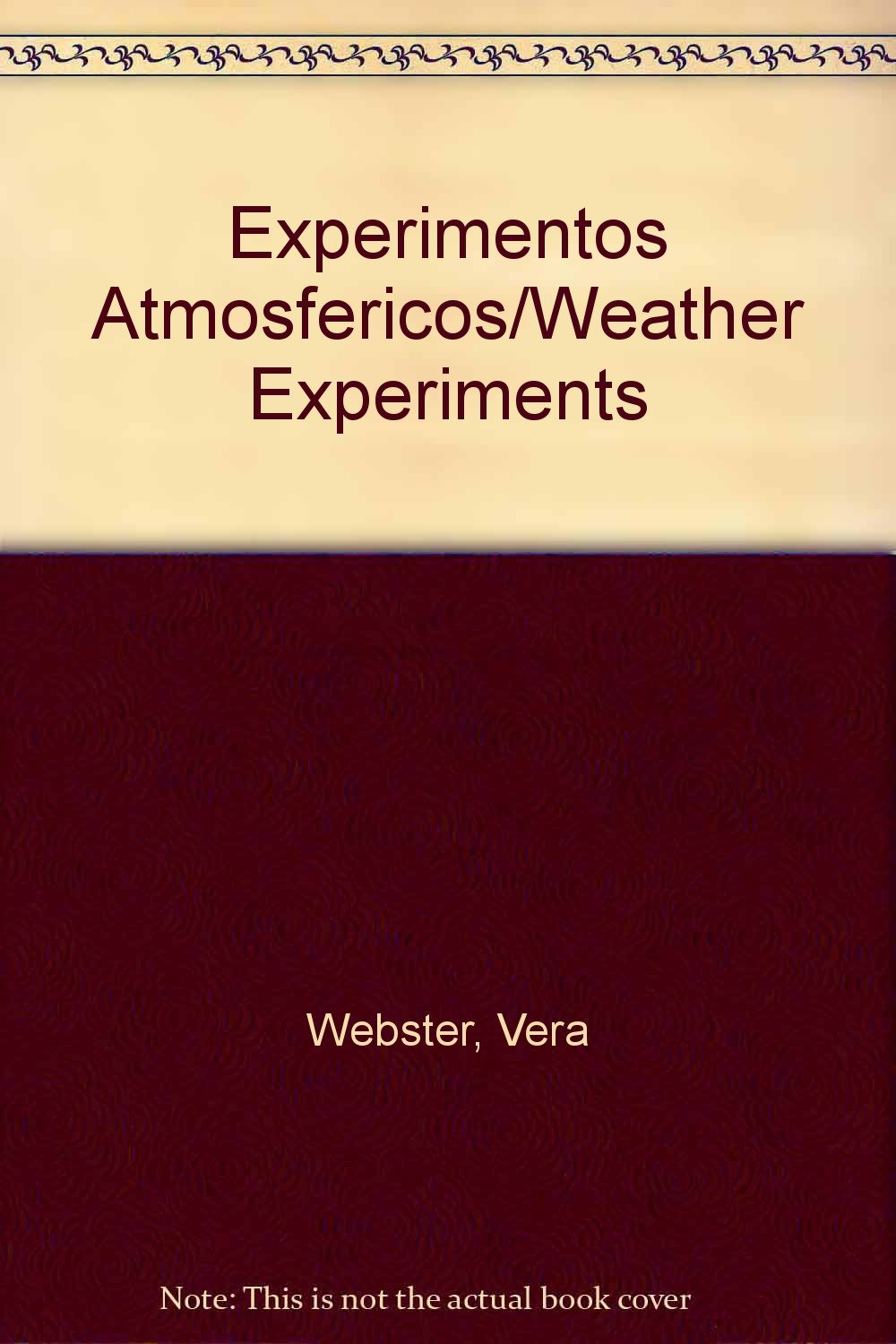 Experimentos Atmosfericos/Weather Experiments (Spanish Edition),Used