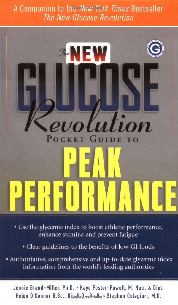 The New Glucose Revolution Pocket Guide to Peak Performance,Used
