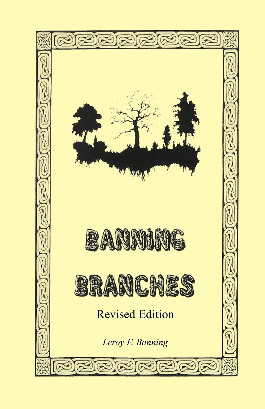 Banning Branches: Revised Edition,Used