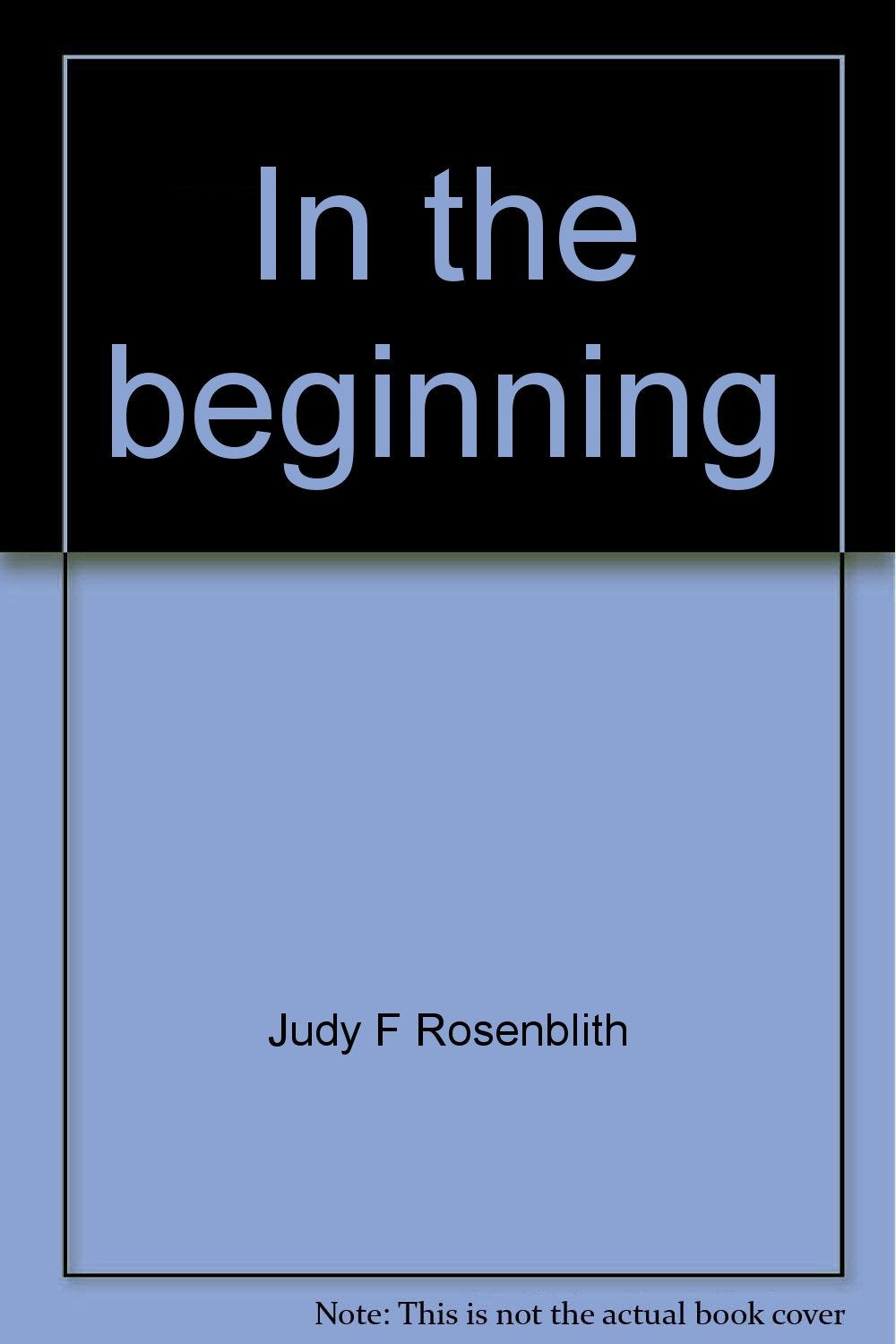In the beginning: Development in the first two years of life,Used