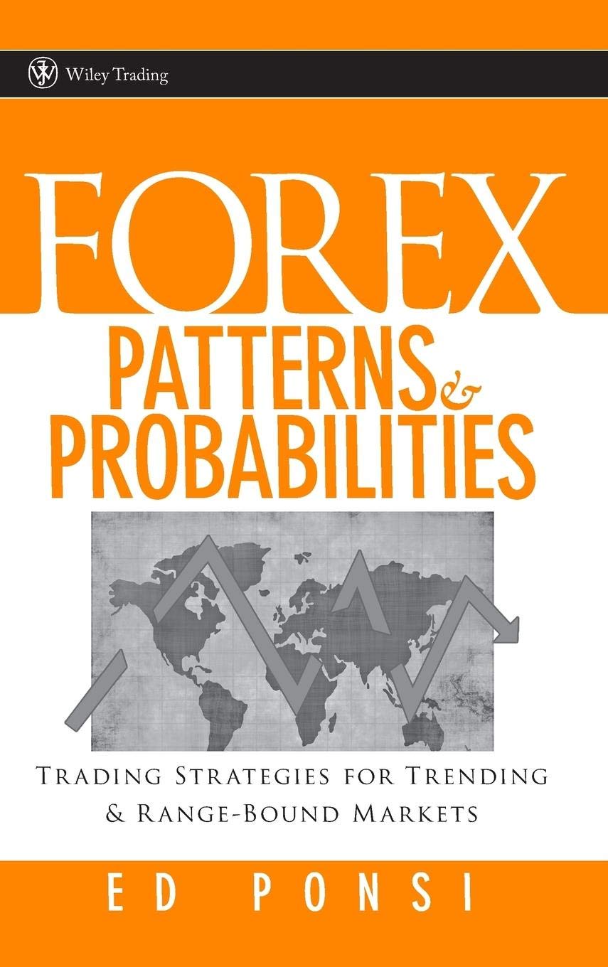Forex Patterns and Probabilities: Trading Strategies for Trending and RangeBound Markets,Used
