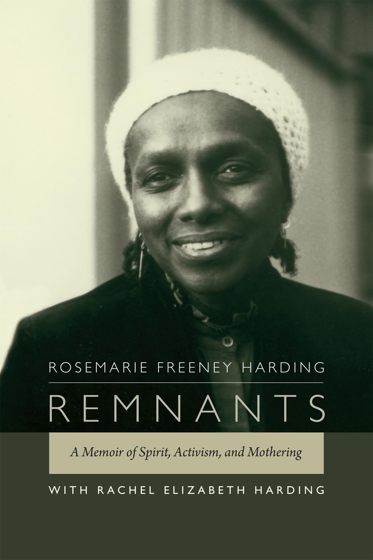 Remnants: A Memoir Of Spirit, Activism, And Mothering,Used