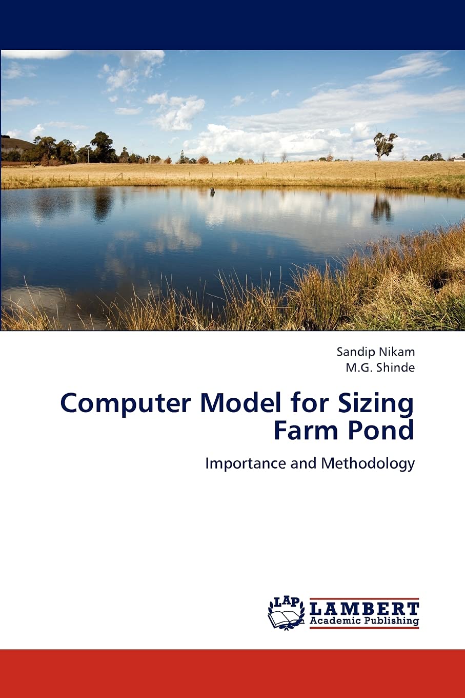 Computer Model for Sizing Farm Pond: Importance and Methodology,Used