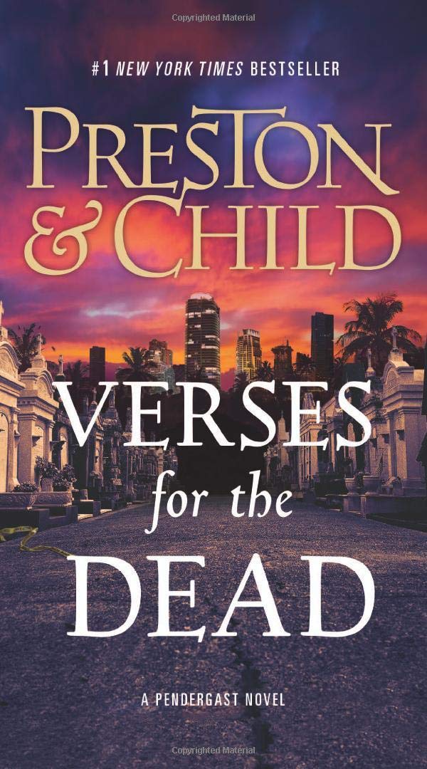 Verses for the Dead (Agent Pendergast Series, 18),Used