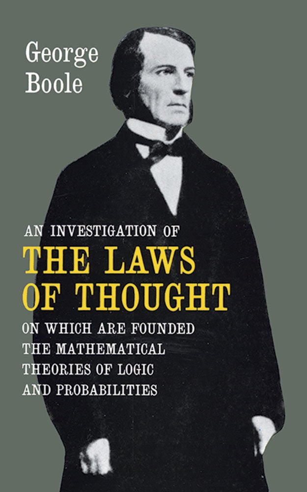 An Investigation Of The Laws Of Thought,New