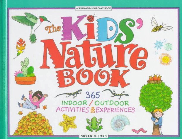 The Kids' Nature Book:,Used