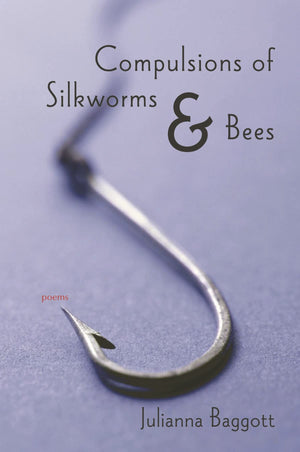 Compulsions Of Silkworms And Bees: Poems,Used