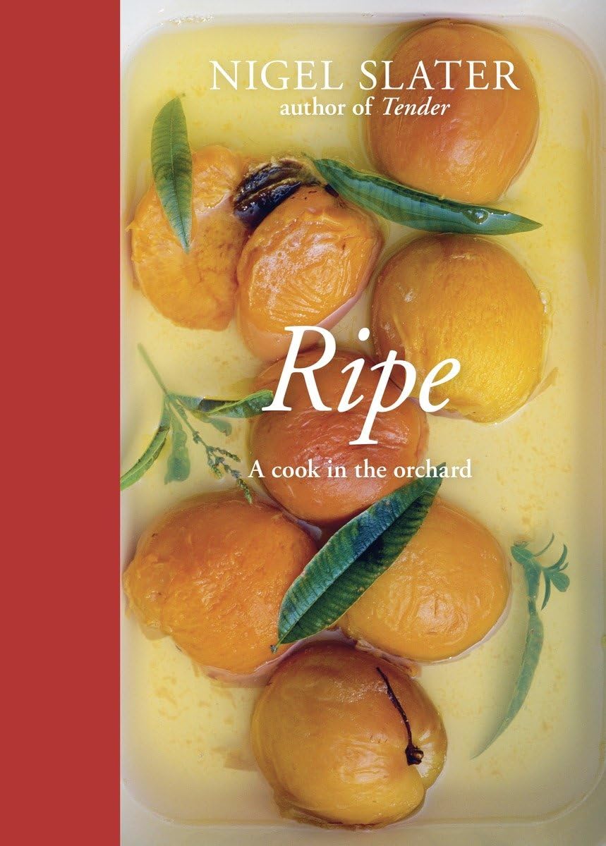 Ripe: A Cook in the Orchard [A Cookbook],Used