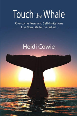 Touch The Whale: Overcome Fears And Selflimitations,Used