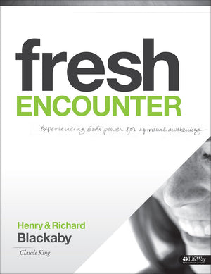 Fresh Encounter  Member Book, Revised: Experiencing God's Power for Spiritual Awakening,Used