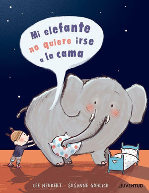 Mi elefante no quiere ir a la cama (Spanish Edition),Used