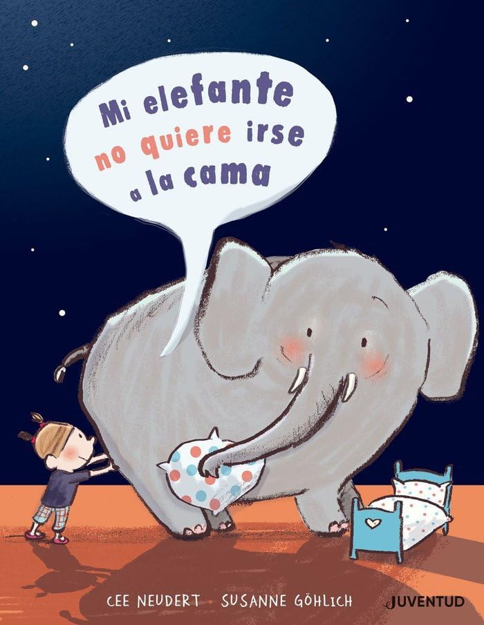 Mi elefante no quiere ir a la cama (Spanish Edition),Used