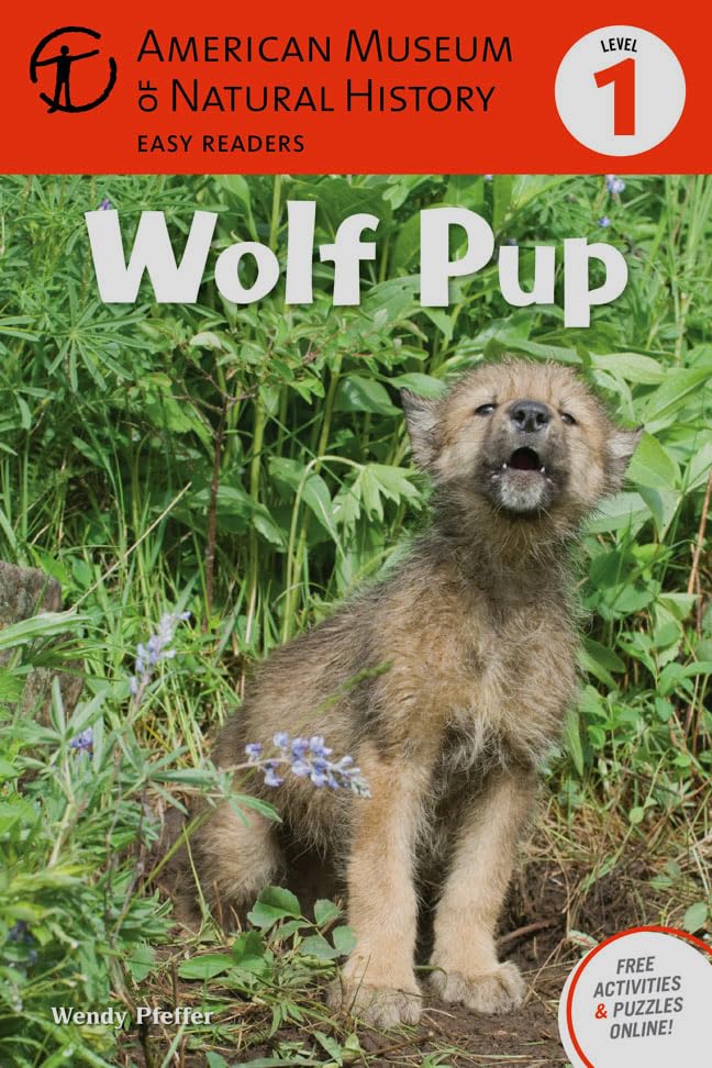 Wolf Pup: (Level 1) (Volume 4) (Amer Museum of Nat History Easy Readers),Used