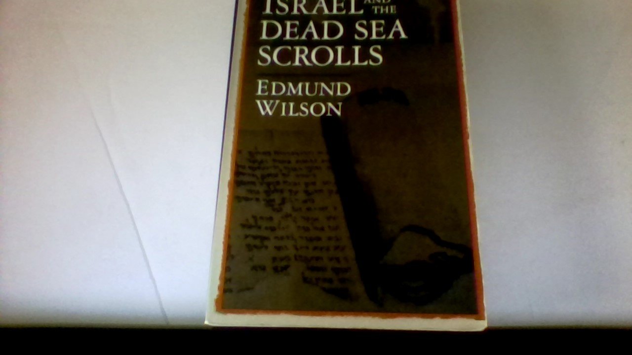 Israel and the Dead Sea Scrolls,Used