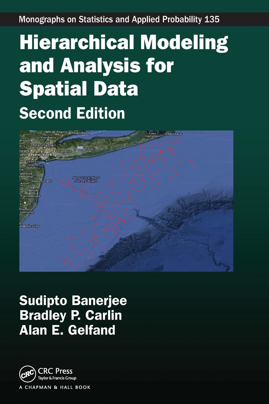 Hierarchical Modeling and Analysis for Spatial Data (Chapman & Hall/CRC Monographs on Statistics and Applied Probability),Used