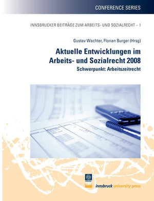 Aktuelle Entwicklungen im Arbeits und Sozialrecht 2008: Schwerpunkt: Arbeitszeitrecht (German Edition),Used