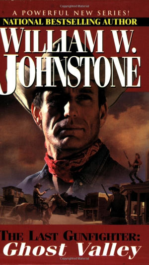 Ghost Valley (The Last Gunfighter, Book 3),Used