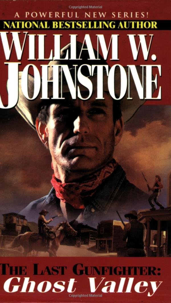 Ghost Valley (The Last Gunfighter, Book 3),Used
