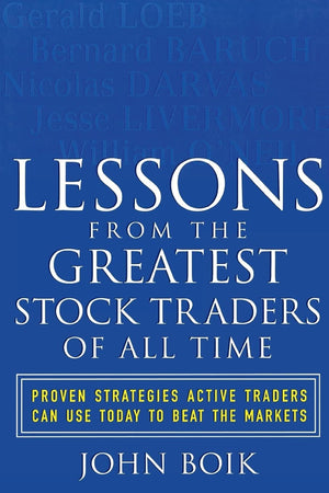 Lessons from the Greatest Stock Traders of All Time,New