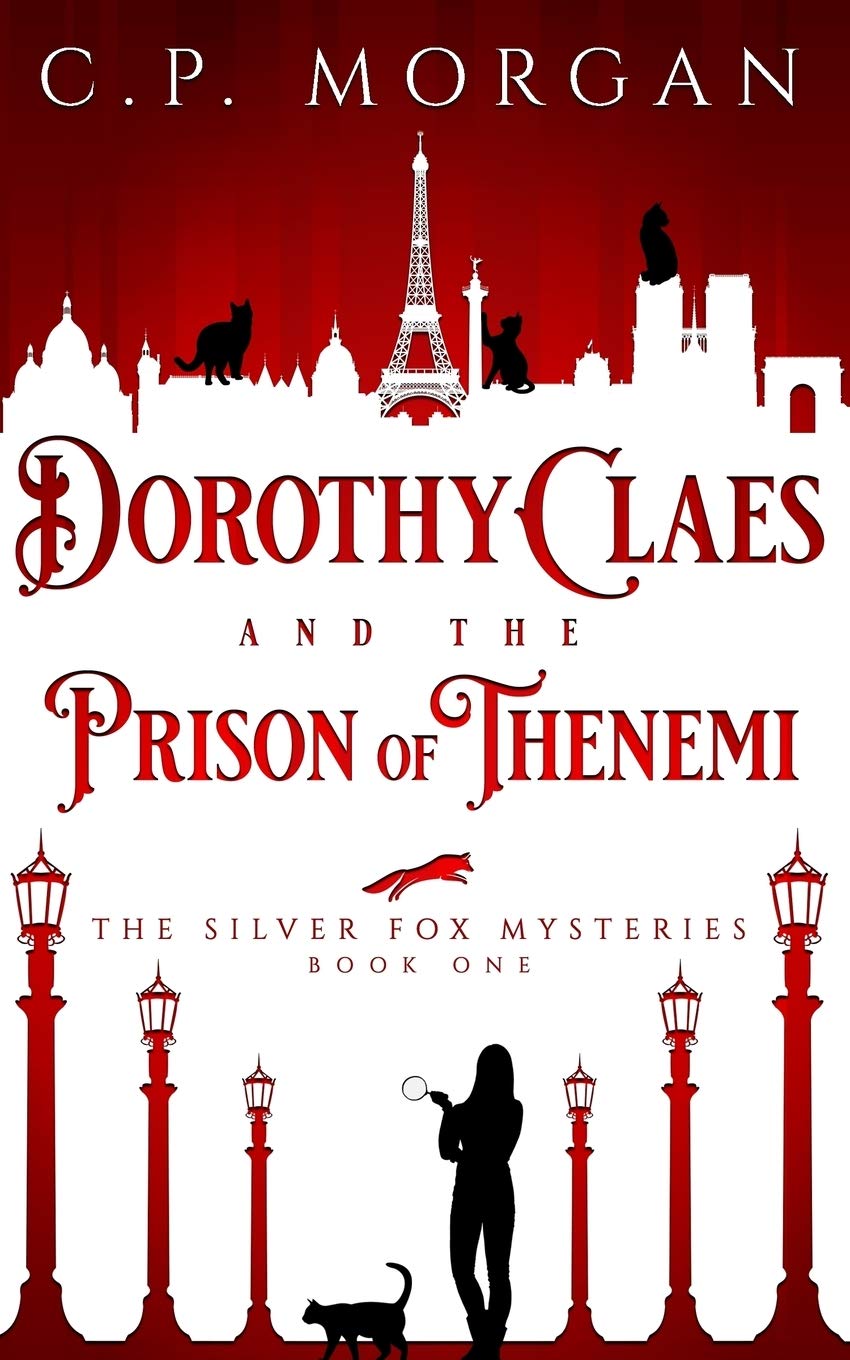 Dorothy Claes: and the Prison of Thenemi (Silver Fox Mysteries),Used