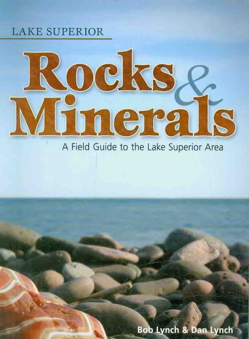 Lake Superior Rocks & Minerals (Rocks & Minerals Identification Guides),Used
