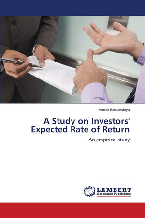 A Study on Investors' Expected Rate of Return: An empirical study,Used