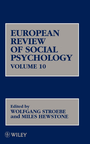 European Review Of Social Psychology, Volume 10