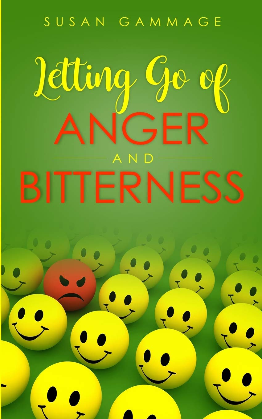 Letting Go of Anger and Bitterness,Used