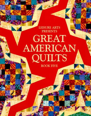 Great American Quilts: Book 5,Used