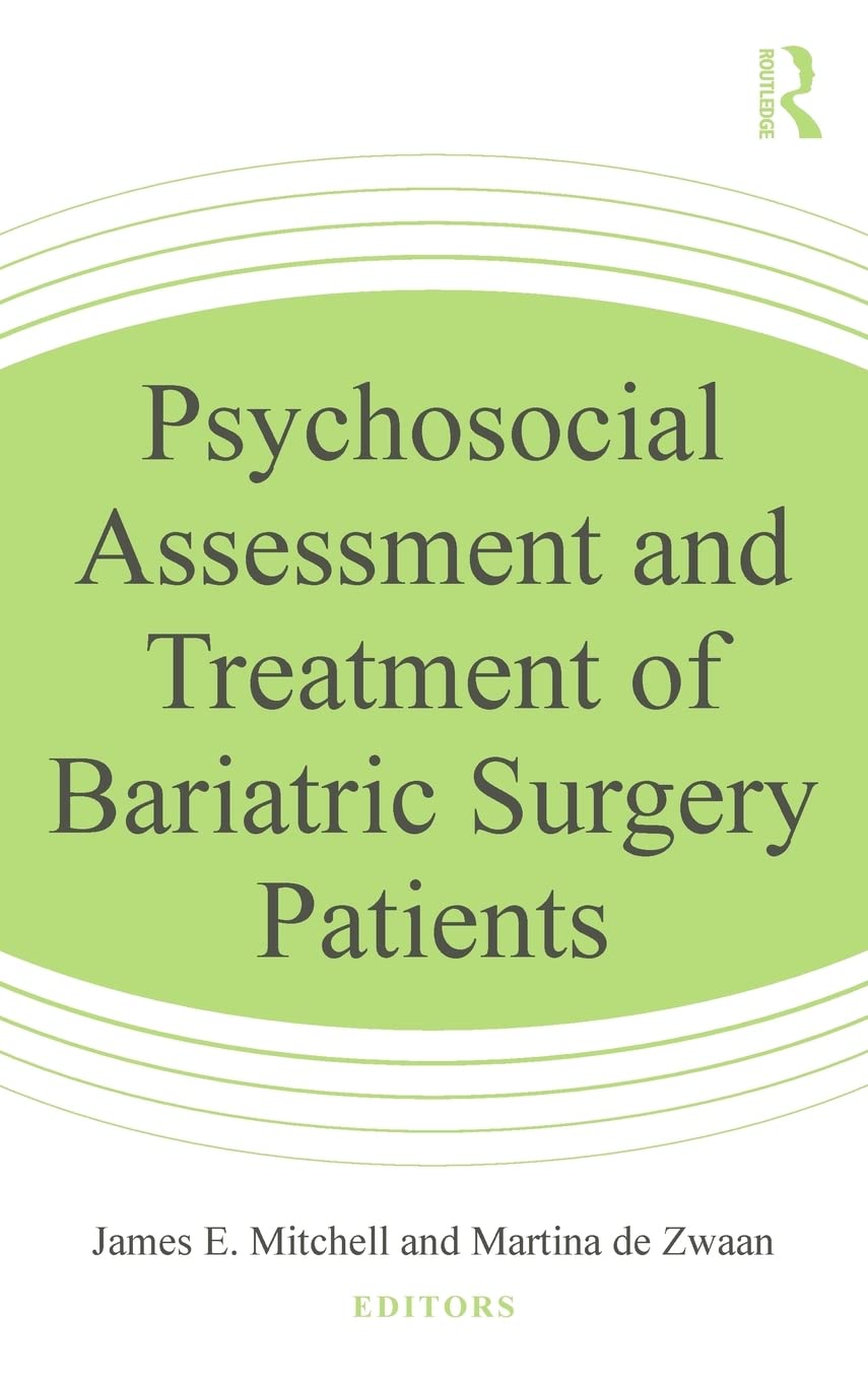 Psychosocial Assessment and Treatment of Bariatric Surgery Patients,Used