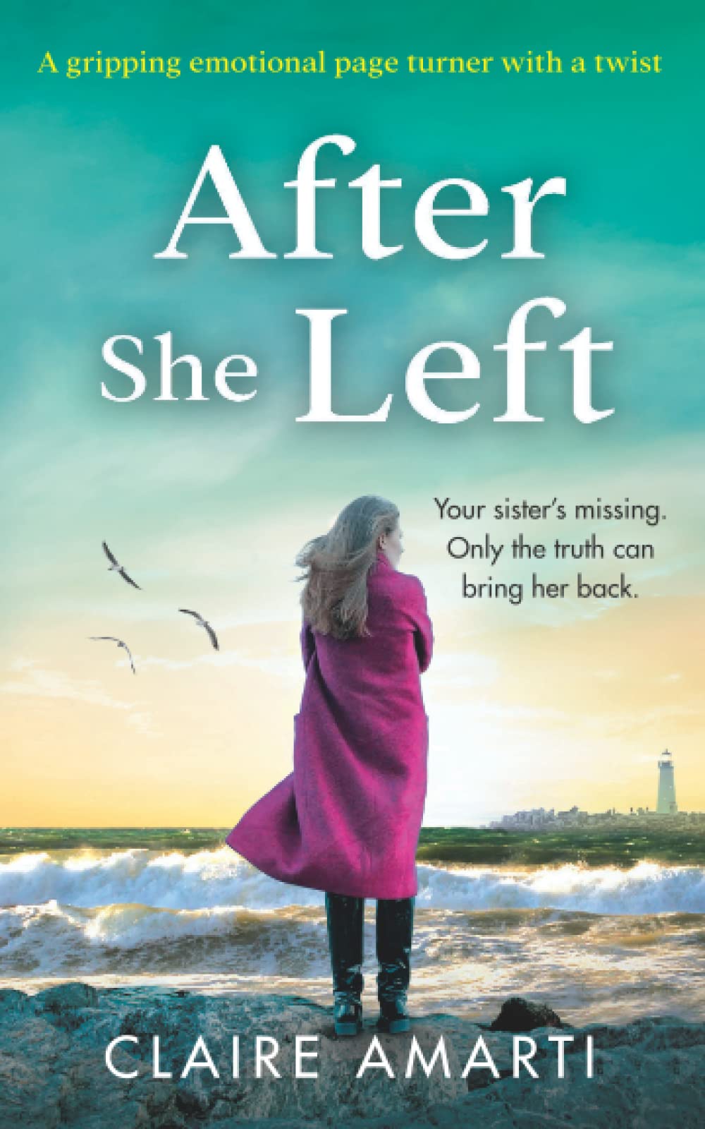 After She Left: A gripping, emotional page turner with a twist,Used