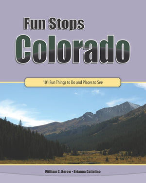 Fun Stops Colorado: 101 Fun Things To Do And Places To See,Used