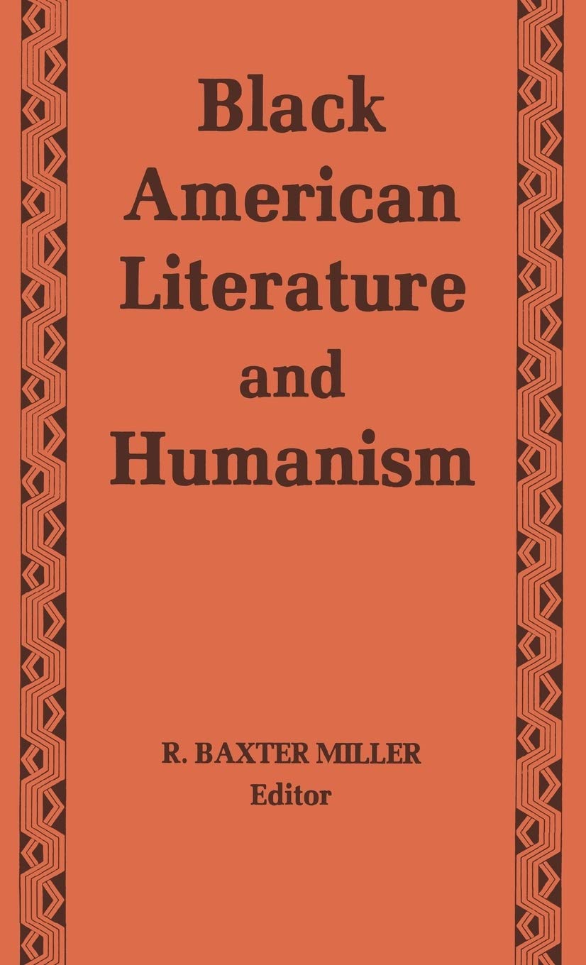 Black American Literature and Humanism,Used