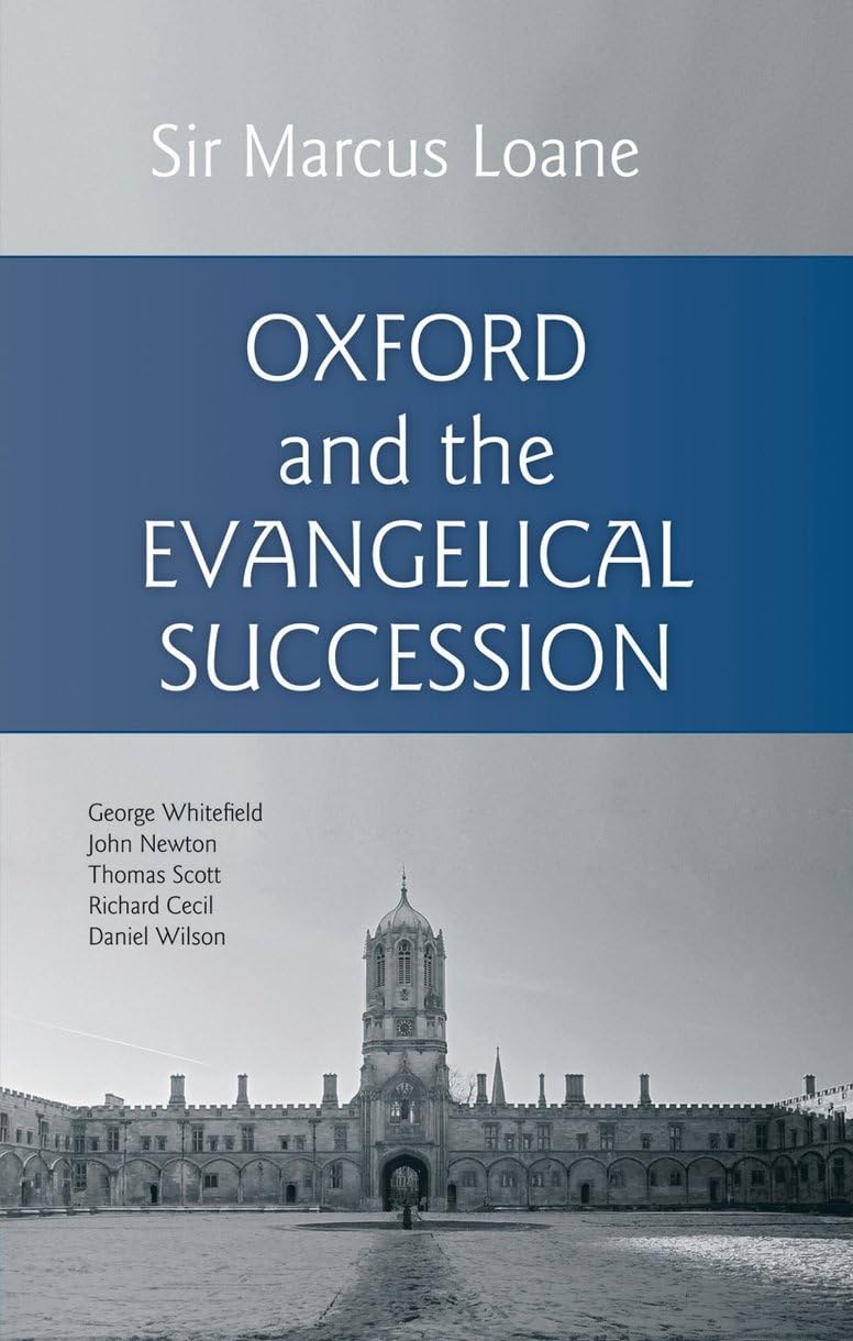 Oxford And the Evangelical Succession,Used