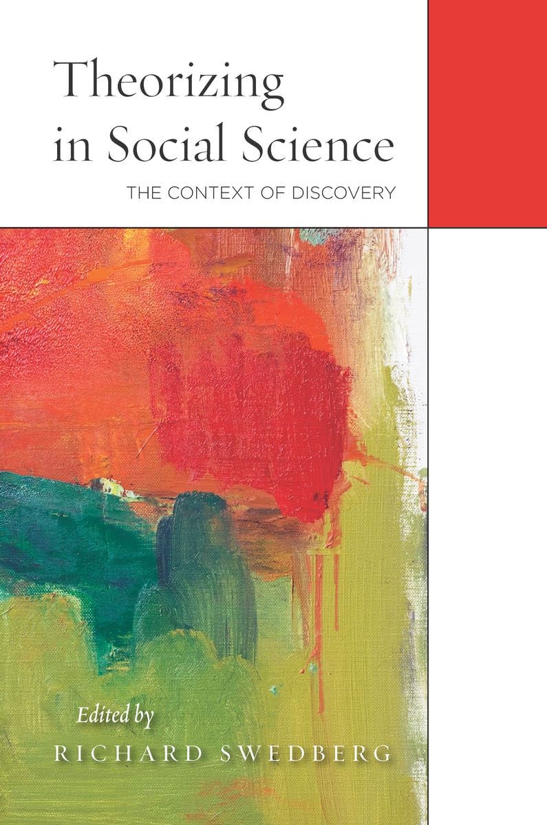 Theorizing In Social Science: The Context Of Discovery,Used