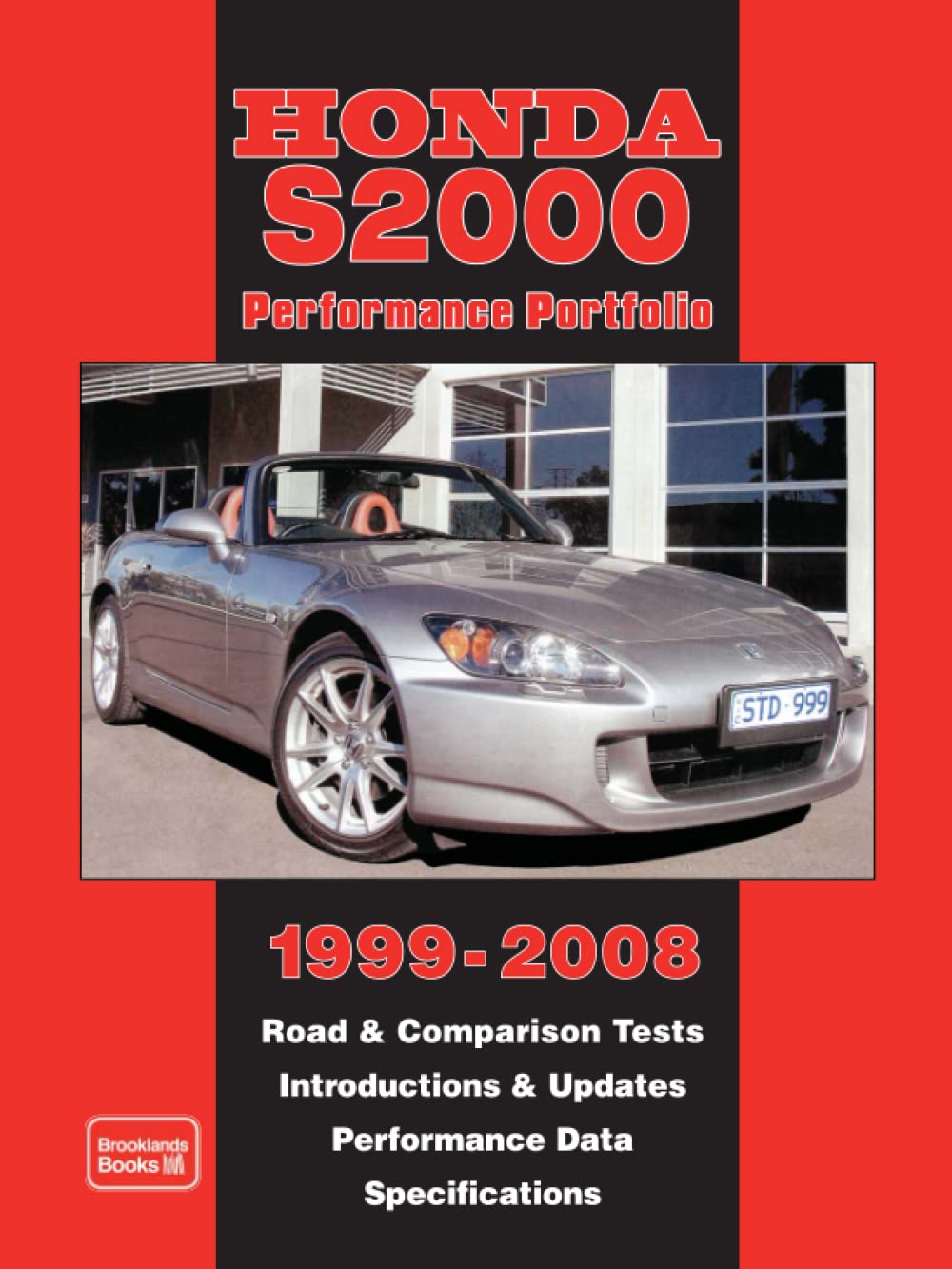 Honda S2000 19992008 Performance Portfolio: Road Test Book,Used