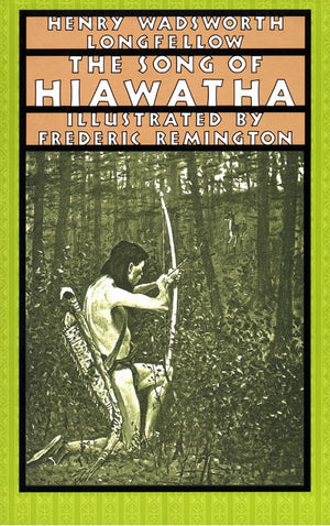 The Song of Hiawatha,New