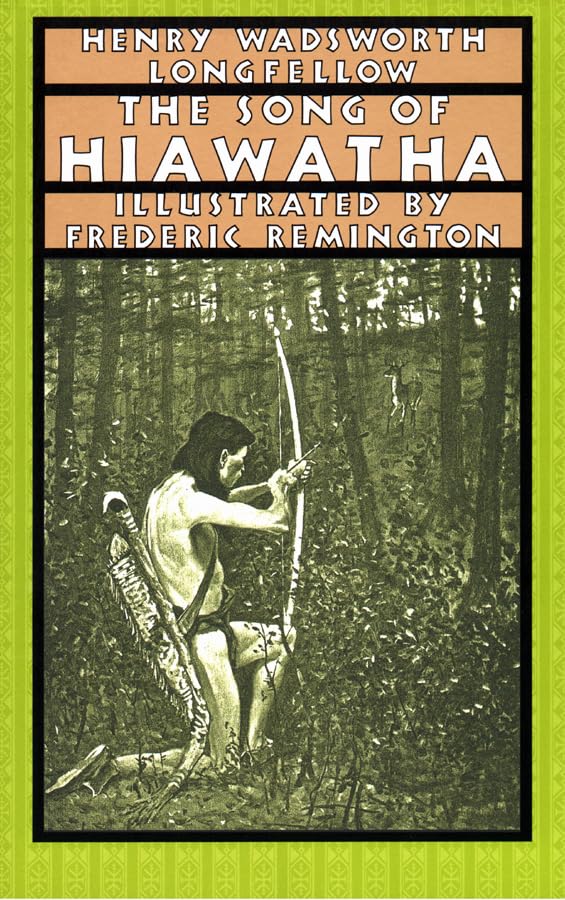 The Song of Hiawatha,Used
